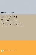 Ecology and Evolution of Darwin's Finches (Princeton Science Library Edition)