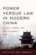 Power versus Law in Modern China