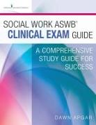 Social Work ASWB Clinical Exam Guide and Practice Test Set