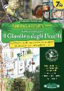 Birdgardening. Come realizzare il giardino degli uccelli