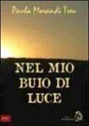 Nel mio buio di luce