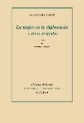 La mujer en la diplomacia y otros artículos