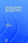 The Diary of Edmund Harrold, Wigmaker of Manchester 1712–15