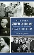 Notable Southern Californians in Black History