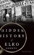 Hidden History of Elko County
