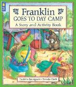 FRANKLIN GOES TO DAY CAMP