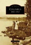 Columbus: 1860-1910