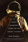 A Space Traveler's Guide to the Solar System