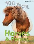 100 Facts - Horses & Ponies