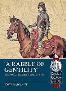 'A Rabble of Gentility'