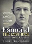 Esmond. the Lost Idol. 1895-1917