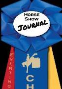 Horse Show Journal: Eventing Edition