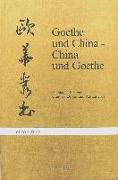 Goethe und China, China und Goethe