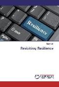 Revisiting Resilience