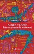 Danza y poesía. Una poética en movimiento