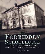 The Forbidden Schoolhouse