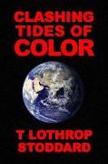 CLASHING TIDES OF COLOR