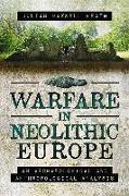 Warfare in Neolithic Europe