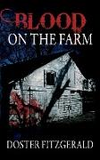 BLOOD ON THE FARM