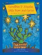 Estrellitas Y Nopales, Little Stars and Cactus: (a Bilingual Poetry Book for Children)