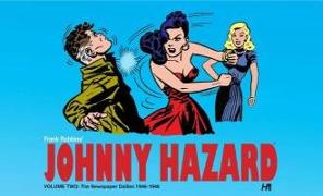 Johnny Hazard The Newspaper Dailies 1946-1948 Volume 2