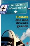 L'estate che uno diventa grande