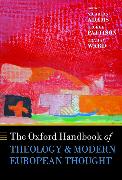 The Oxford Handbook of Theology and Modern European Thought