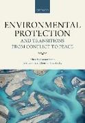 Environmental Protection and Transitions from Conflict to Peace