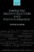 Syntactic Reconstruction and Proto-Germanic