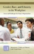 Gender, Race, and Ethnicity in the Workplace [3 Volumes]: Issues and Challenges for Today's Organizations