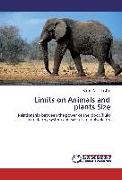 Limits on Animals and plants Size