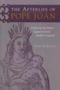 The Afterlife of Pope Joan