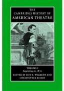 The Cambridge History of American Theatre 3 Volume Paperback Set