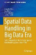 Spatial Data Handling in Big Data Era