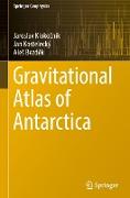 Gravitational Atlas of Antarctica