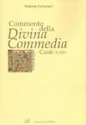 Commento della «Divina Commedia». Canti X-XIV