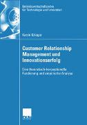 Customer Relationship Management und Innovationserfolg