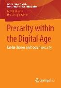 Precarity Within the Digital Age