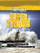 Planet in Peril: Super Storms