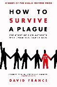 How to Survive a Plague