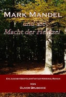 Mark Mandel und die Macht der Heinzel