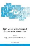 Non-Linear Dynamics and Fundamental Interactions