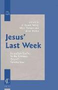 Jesus' Last Week: Jerusalem Studies in the Synoptic Gospels -- Volume One