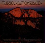 Transboundary Conservation: A New Vision for Protected Areas