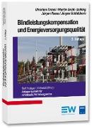 Blindleistungskompensation und Energieversorgungsqualität