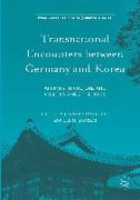 Transnational Encounters between Germany and Korea