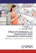 Effect of interleukins on implantation after intrauterine insemination