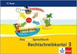 Das Auer Sprachbuch. Rechtschreibkartei Klasse 3. Ausgabe für Bayern ab 2014