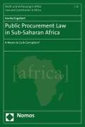 Public Procurement Law in Sub-Saharan Africa