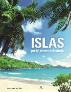 Islas paradisíacas del mundo